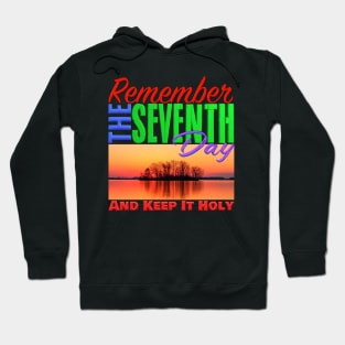 Remember The Seventh Day Hoodie